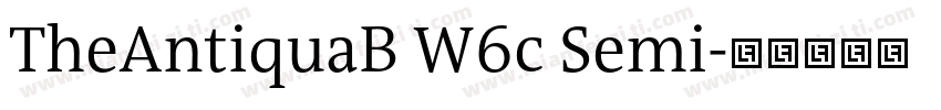 TheAntiquaB W6c Semi字体转换